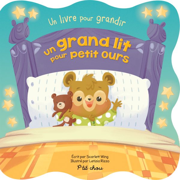 Un livre pour grandir : Un grand lit pour petit ours
