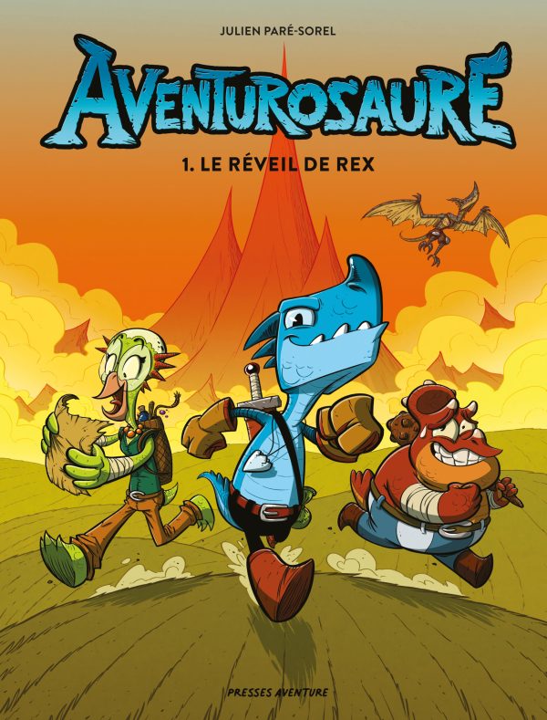 Aventurosaure, tome 1 - Le réveil de Rex