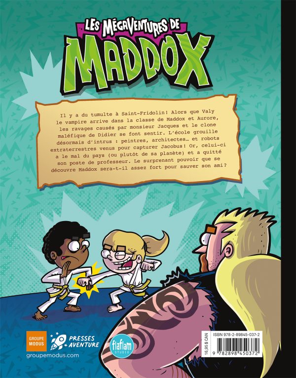 Les mégaventures de Maddox, tome 6 - Les intrus – Image 2